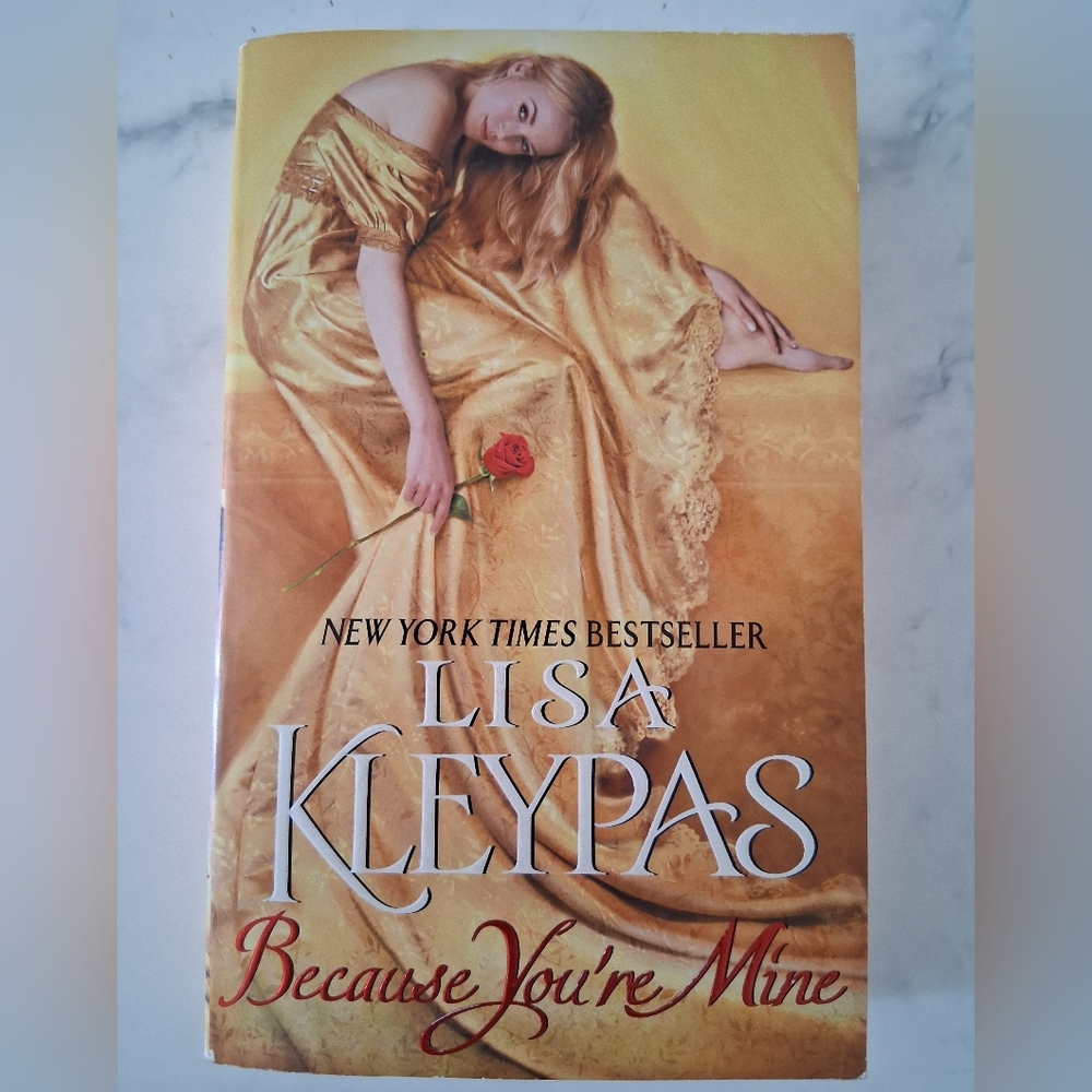 Lisa Kleypas-Because You're Mine: A Novel (Capitol Theatre series, Book 2)